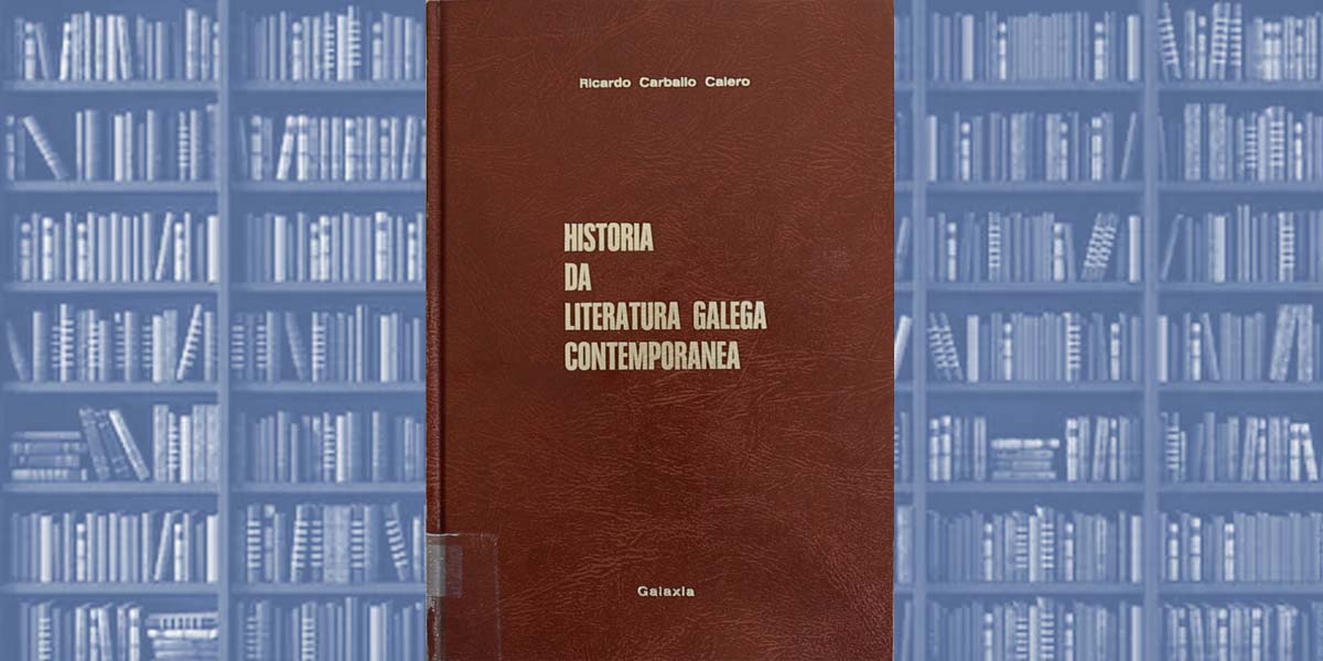 Historia da Literatura Galega contemporánea